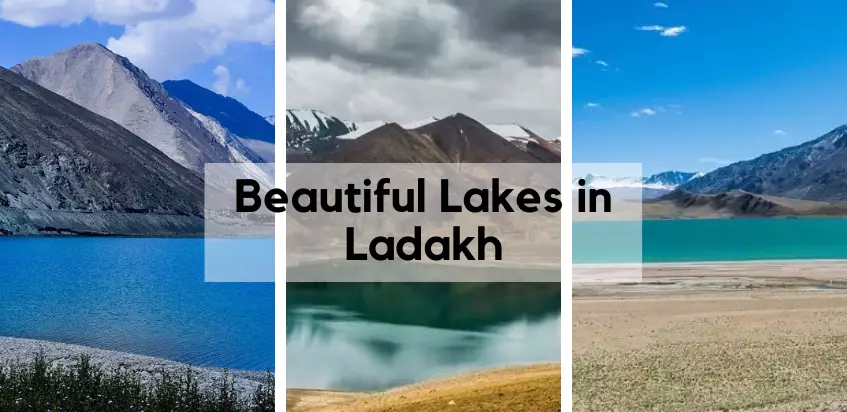 10 Famous and Lesser known Lakes of Ladakh that are Worth Visiting