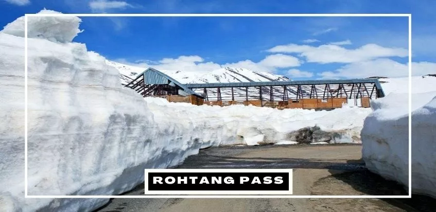 Why Rohtang Pass is an important travel destination?