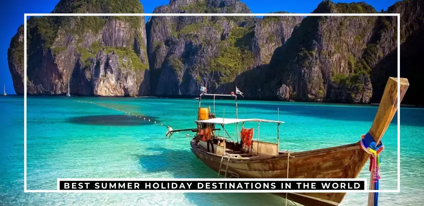 20 Best Summer Destinations In The World