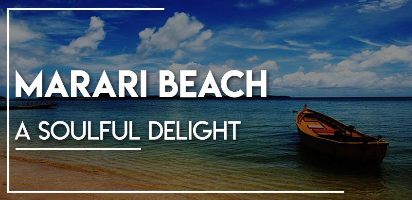 Marari Beach – A Soulful Delight